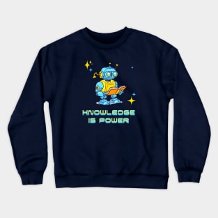 Knowledge is a big power Crewneck Sweatshirt